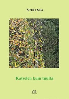 Katselen kuin tuulta Online