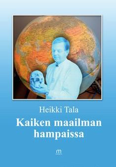 Kaiken maailman hampaissa Online